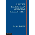 Judicial Review in an Objective Legal System