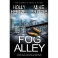 Fog Alley: A Cozy Contemporary Murder Mystery Full of Twists and Turns
