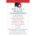 Why I Am a Reagan Conservative