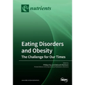 Eating Disorders and Obesity: The Challenge for Our Times