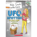 UFO Spotted!: A Branches Book (Hilde Cracks the Case #4): Volume 4