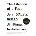 Lifespan of a Fact