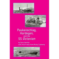 Paukenschlag, Hardegen, and the SS Octavian