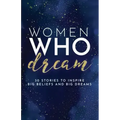 Women Who Dream
