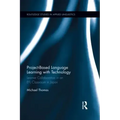 Project-Based Language Learning with Technology: Learner Collaboration in an Efl Classroom in Japan