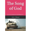 The Song of God: An American Interpretation of the Bhagavad Gita