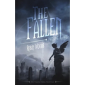 The Fallen: Part One: The Watcher Series: Book Four