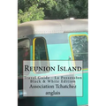 Reunion Island: Travel Guide - La Possession Black & White Edition
