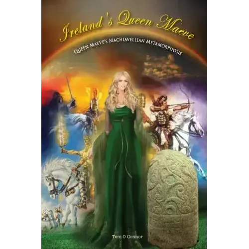 Ireland's Queen Maeve