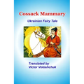 Cossack Mammary: Ukrainian fairy tale