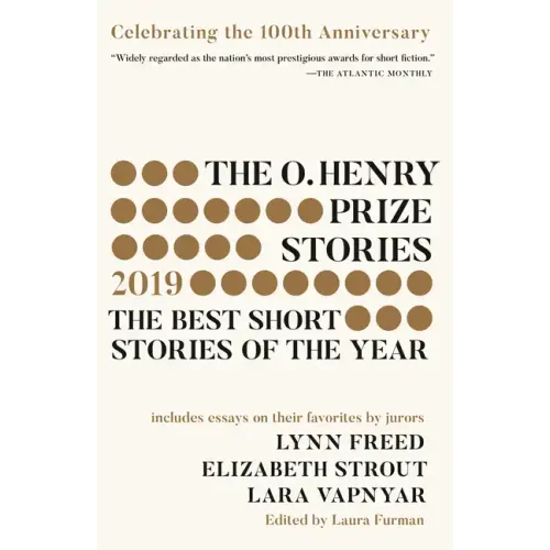 The O. Henry Prize Stories 100th Anniversary Edition (2019)