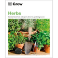 Grow Herbs: Essential Know-How and Expert Advice for Gardening Success