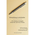 Everything is Writable: 240 Poetry Prompts from Two Sylvias Press