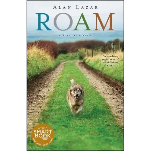 Roam: A Novel with Music