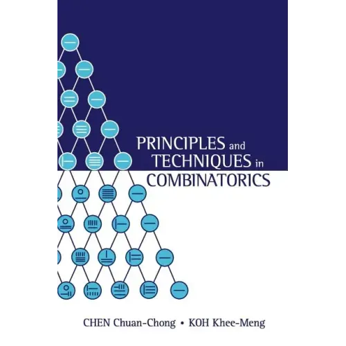 Principles & Techniques in Combinatorics