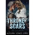 Throne of Scars (Lost Kings MC #20)