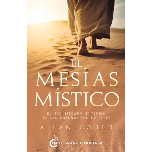 Mesías Místico, El