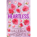 Heartless: Enemies to Lovers Fake Relationship Romance