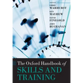 The Oxford Handbook of Skills and Training