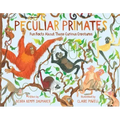 Peculiar Primates: Fun Facts about These Curious Creatures
