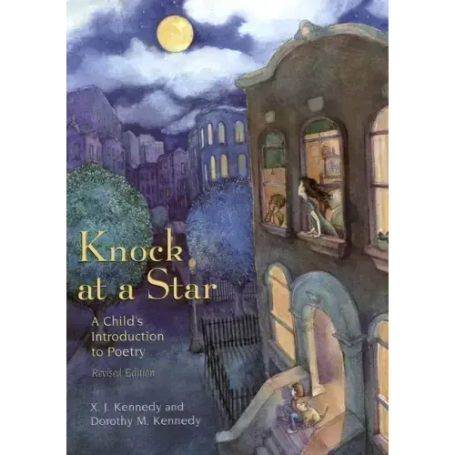 Knock at a Star: A Child's Introduction to Poetry