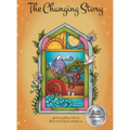 The Changing Story