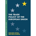 The Trade Policy of the European Union