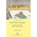 Italo Calvino and Japan: A Journey through the Shallow Depths of Signs
