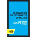 Introduction to the Psychoanalysis of Mallarme: Volume 10