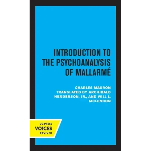 Introduction to the Psychoanalysis of Mallarme: Volume 10