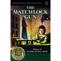 The Matchlock Gun
