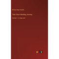 Their Silver Wedding Journey: Volume 3 - in large print