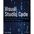 Visual Studio Code: End-To-End Editing and Debugging Tools for Web Developers