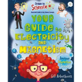 Your Guide to Electricity and Magnetism