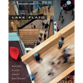 Lakeflato: Nature, Place, Craft & Restraint