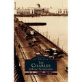Charles: A River Transformed