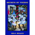 Secrets of Voodoo