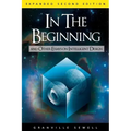 In the Beginning: And Other Essays on Intelligent Design