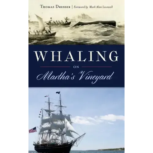 Whaling on Martha's Vineyard