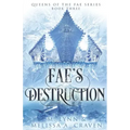 Fae's Destruction