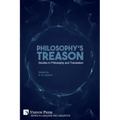 Philosophy's Treason: Studies in Philosophy and Translation