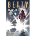 Betty: The Helen Betty Osborne Story