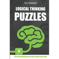 Logical Thinking Puzzles: Hiroimono Puzzles - 200 Logic Puzzles with Answers