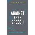 Against Free Speech