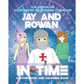 Jay and Rowan In Time
