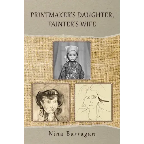 Printmaker's Daughter, Painter's Wife: Volume 47