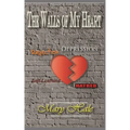 The Walls of My Heart