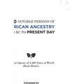 700 Notable Persons of African Ancestry 1400 Bc to Present Day: An Eye-Opener of 3,400 Years of World Black History