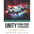 Unity From Zero to Proficiency (Foundations): A step-by-step guide to creating your first game