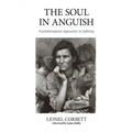 The Soul in Anguish: Psychotherapeutic Approaches to Suffering